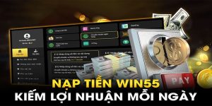 Nạp-Tiền-Win55