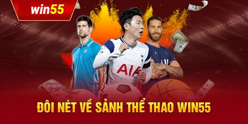 Tại sao Thể Thao Win55 trở thành xu hướng?